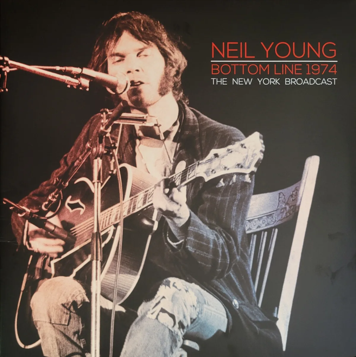 Neil Young, Bottom Line 1974, The Radio Broadcast, 2018 on Parachute