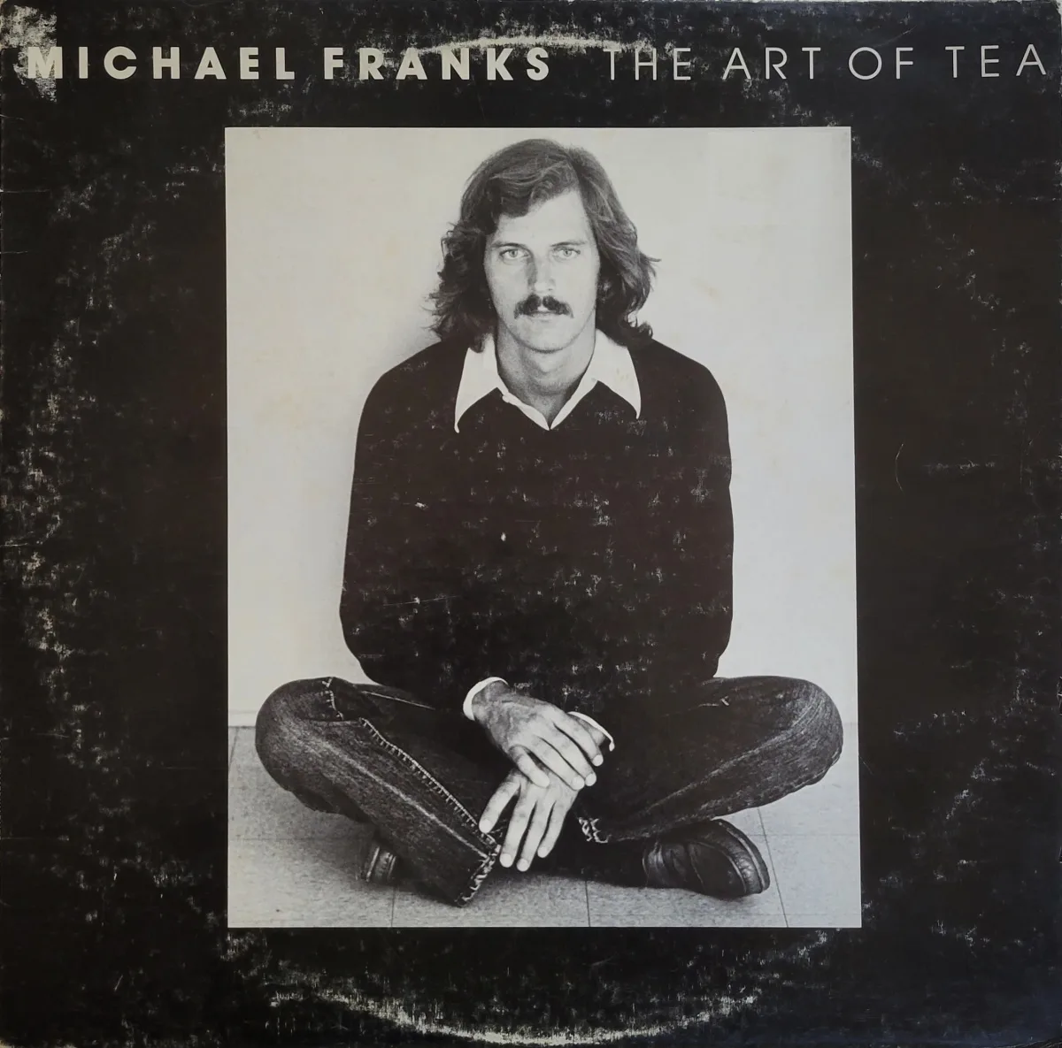 Michael Franks, The Art of Tea, 1975 on Reprise