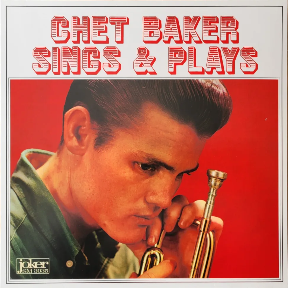 Chet Baker, Chet Baker Sings & Plays, 1967 on Joker | Goatless