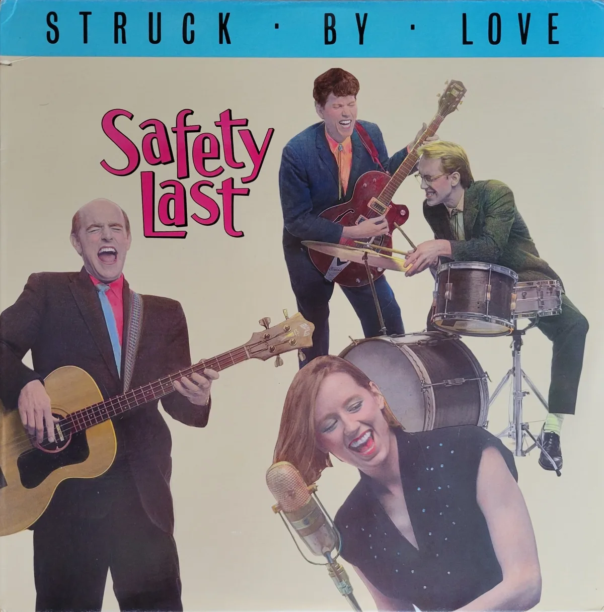 Safety Last, Struck By Love, 1983 on Twin/Tone