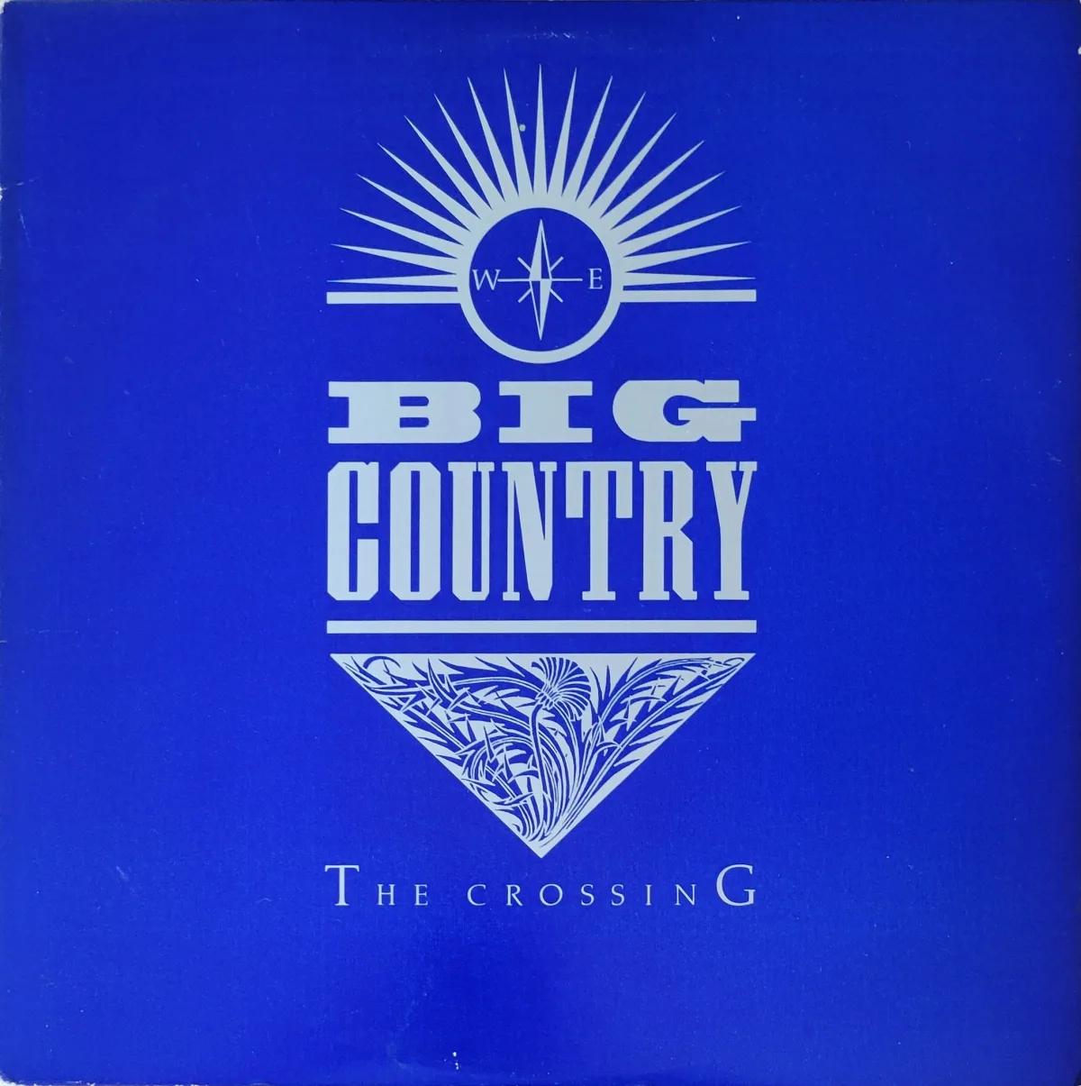 Big Country, The Crossing, 1983 on Mercury