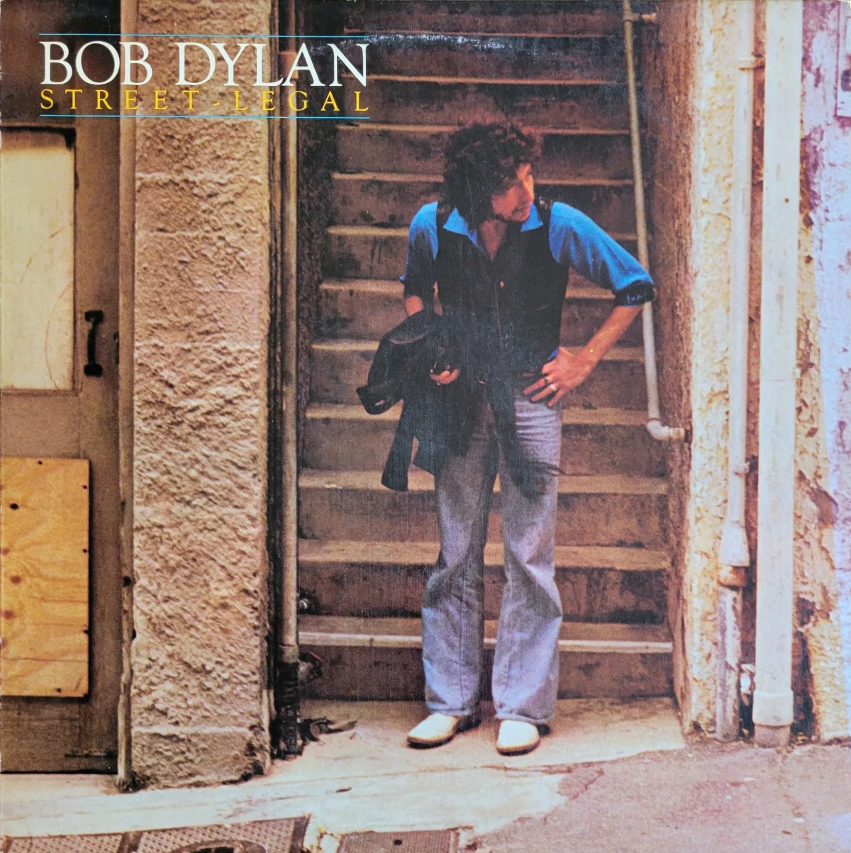 Bob Dylan, Street-Legal, 1978 on Columbia