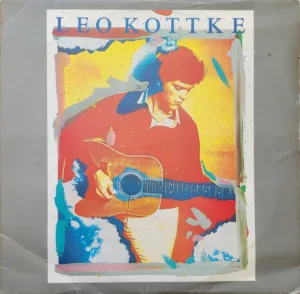 Leo Kottke, Self-Titled, 1976 on Chrysalis