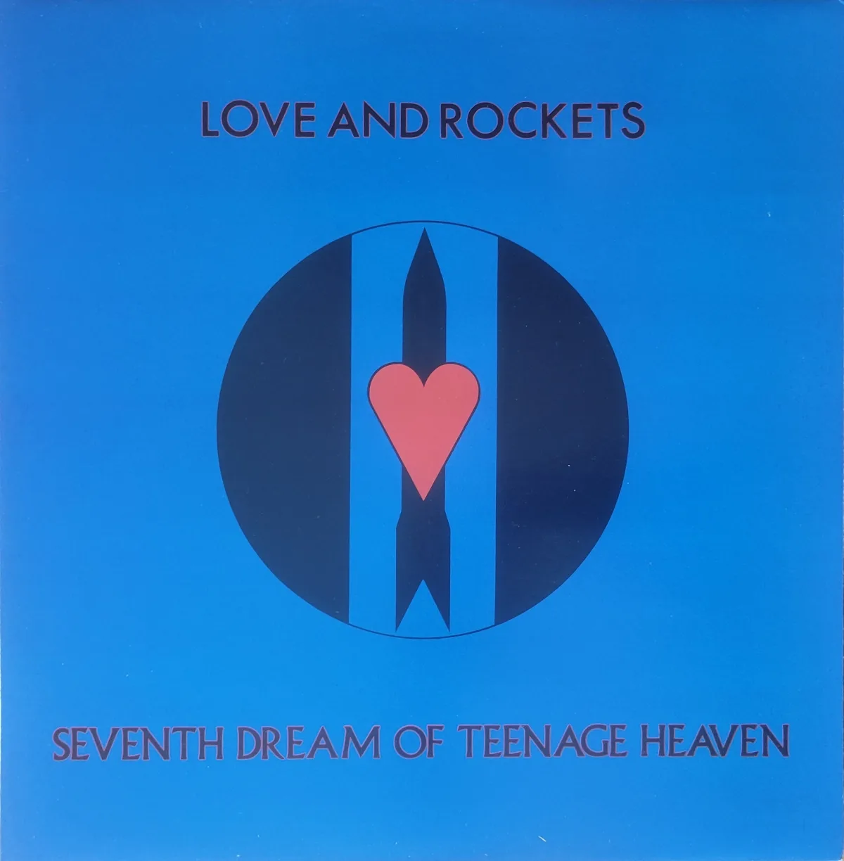 Love and Rockets Seventh Dream of Teenage Heaven cover