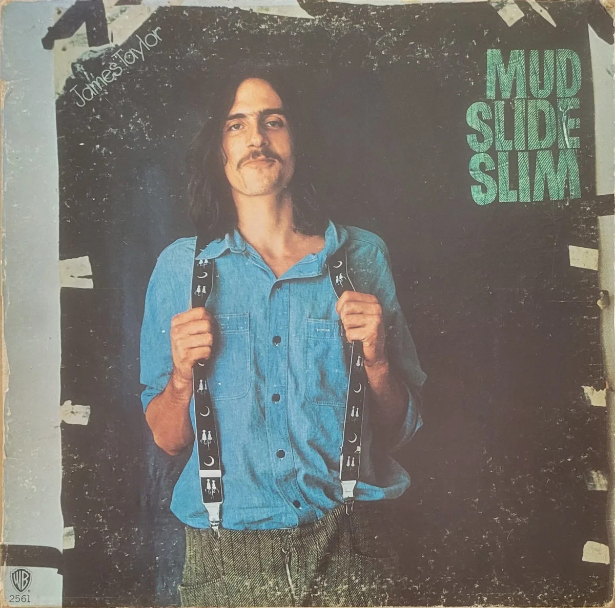 James Taylor, Mud Slide Slim and The Blue Horizon, 1971 on Warner Bros.