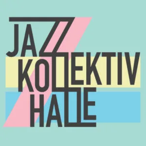 jazzkollektiv halle e.V.